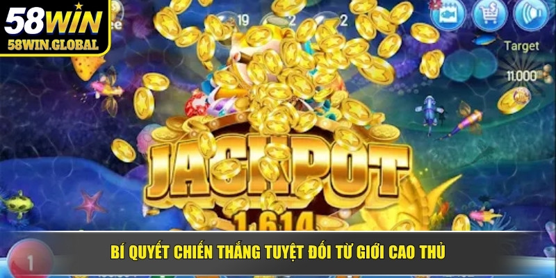 Bí quyết chiến thắng tuyệt đối từ giới cao thủ