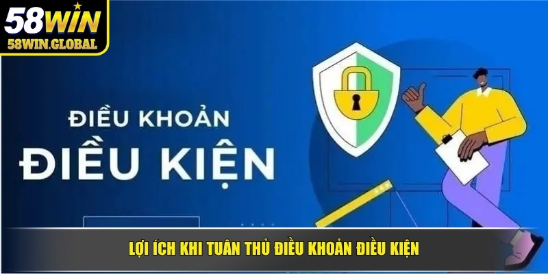 Lợi ích khi tuân thủ điều khoản điều kiện