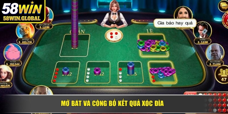 Mở bát và công bố kết quả xóc đĩa